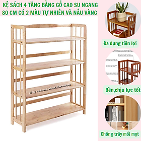 Mua Kệ sách gỗ 4 tầng ngang 80 cm - gỗ cao su - kệ sách đa năng - có 2 màu cho bạn lựa chọn - cao 120 cm
