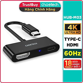 Hub Type C To HDMI 4K 60Hz Và 1 Cổng Type C PD 60W CHOETECH HUB-M03 - Hàng Chính Hãng