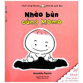 Ehon Chơi Cùng Momo - Chú Bé Quả Đào - Nhào Bùn Cùng Momo (Tái Bản 2022)