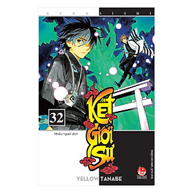 Kết Giới Sư - Tập 32