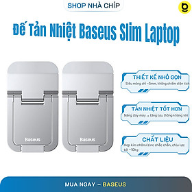 Đế nâng laptop hỗ trợ tản nhiệt dạng xếp dán thân máy Baseus SLIM KICKSTAND - Hàng chính hãng