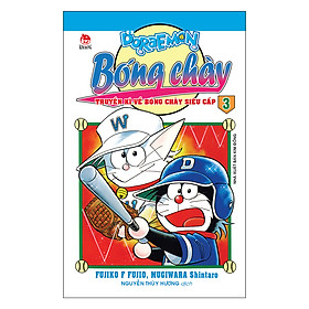 [Download Sách] Doraemon Bóng Chày - Truyền Kì Về Bóng Chày Siêu Cấp - Tập 3 (Tái Bản 2019)