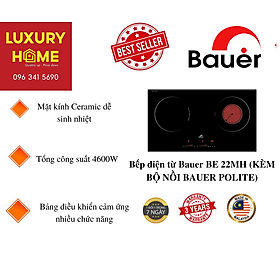 Mua Bếp điện từ Bauer BE 22MH (KÈM BỘ NỒI BAUER POLITE) - Hàng Chính Hãng