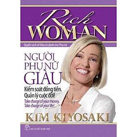 Sách - Người Phụ Nữ Giàu Kiểm Soát Đồng Tiền Quản Lý Cuộc Đời