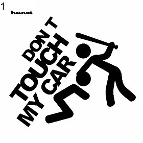 Miếng dán trang trí xe ô tô hình chữ " DONT touch my car