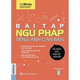 Bài Tập Ngữ Pháp Tiếng Anh Căn Bản Dành Cho Người Mới Bắt Đầu  - Bản Quyền