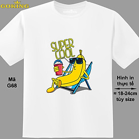 SUPER COOL, mã G68. Áo thun siêu đẹp cho cả gia đình. Form unisex cho nam nữ, trẻ em, bé trai gái. Quà tặng ý nghĩa cho bố mẹ, con cái, bạn bè, doanh nghiệp, hội nhóm - Trắng, vải thun lạnh - XS