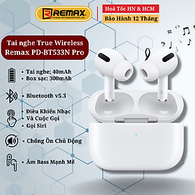 Mua Tai Nghe True Wireless TWS Remax PD-BT533N Pro Âm Bass Mạnh Mẽ - Đổi Tên - Chống Ổn Xuyên Âm - Chạm Cảm Ứng - Hàng Chính Hãng Remax Bảo Hành 12 Tháng Lỗi 1 đổi 1