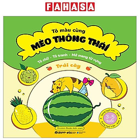 Tô Màu Cùng Mèo Thông Thái - Song Ngữ Việt-Anh - Trái Cây (Dành Cho Trẻ Từ 3-5 Tuổi)  - Bản Quyền