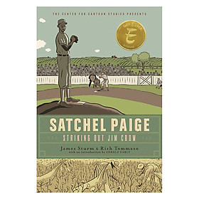 Satchel Paige: Striking Out Jim Crow