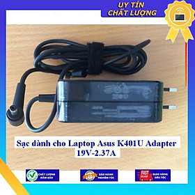 Sạc dùng cho Laptop Asus K401U Adapter 19V-2.37A - Hàng Nhập Khẩu New Seal