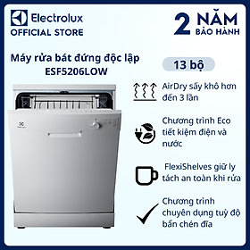 [Miễn phí giao hàng toàn quốc] Máy rửa bát đứng độc lập Electrolux ESF5206LOW 60cm cho 13 bộ chén dĩa, sấy khô hơn đến 3 lần, tiết kiệm điện và nước [Hàng chính hãng]