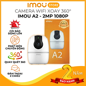 Camera IP WIFI IMOU RANGER A2 A22EP-D-V3 Full HD 1080P, phiên bản 2022- Hàng Chính Hãng