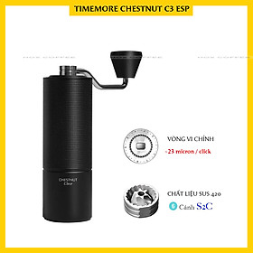Mua Cối xay cà phê Timemore C3 ESP | Chuyên dụng cho espresso | Hàng chính hãng Timemore
