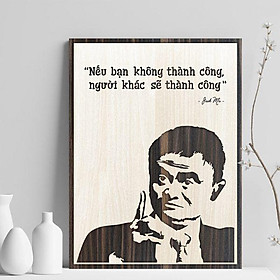 Tranh gỗ decor tạo động lực "Nếu bạn không thành công, người khác sẽ thành công