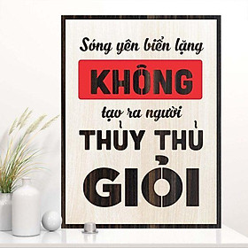 Mua Tranh gỗ decor truyền cảm hứng  Sóng yên biển lặng không tạo ra người thủy thủ giỏi