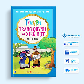 Truyện Trạng Quỳnh và Xiển Bột (Tái Bản 2020)