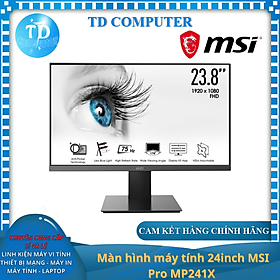 Màn hình máy tính 24inch MSI Pro MP241X (23.8" VA FHD, 75Hz HDMI+VGA) - Hàng chính hãng 