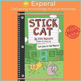 Sách - Stick Cat: Two Cats to the Rescue by Tom Watson (US edition, paperback)