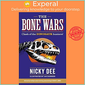 Sách - Bone Wars: Clash of the DINOSAUR Hunters by Nicky Dee (UK edition, paperback)