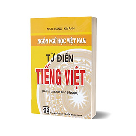 Từ Điển Tiếng Việt – Dành Cho Học Sinh Tiểu Học