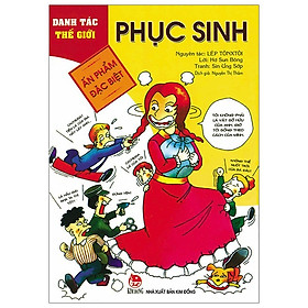 Danh tác thế giới ấn phẩm đặc biệt: Phục Sinh - Nhà Sách VNBooks