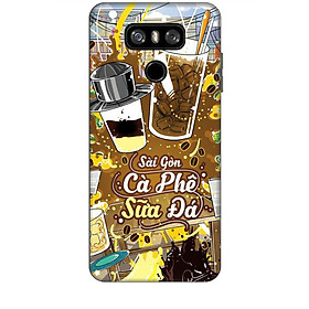 Ốp lưng dành cho điện thoại LG G6 Hình Sài Gòn Cafe Sữa Đá - Hàng chính hãng