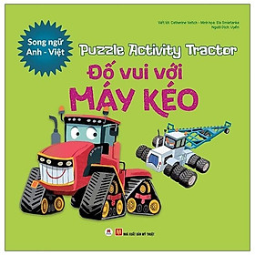 [Download Sách] Puzzle Activity - Tractor: Đố Vui Với Máy Kéo Song Ngữ Anh - Việt