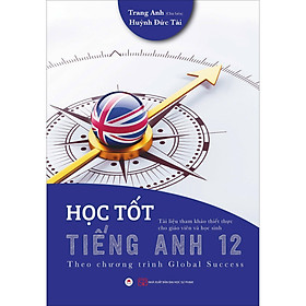Sách Học Tốt Tiếng Anh 12