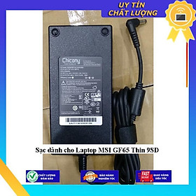 Sạc dùng cho Laptop MSI GF65 Thin 9SD - Hàng Nhập Khẩu New Seal