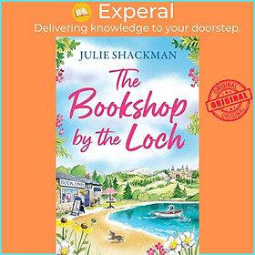Sách - The Bookshop by the Loch by Julie Shackman (UK edition, paperback)