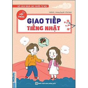 [Download Sách] Hội Thoại Giao Tiếp Tiếng Nhật (Học Cùng App MCBooks) – MinhAnBooks