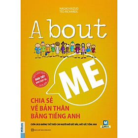 About me – chia sẻ bản thân bằng tiếng Anh - TKBooks 