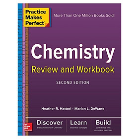 Practice Makes Perfect Chemistry Review And Workbook, Second Edition