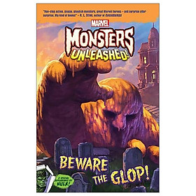 [Download Sách] HULK: Beware the Glop (Monsters Fiction Marvel)