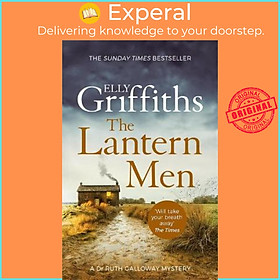 Sách - The Lantern Men : Dr Ruth Galloway Mysteries 12 by Elly Griffiths (UK edition, paperback)