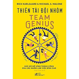 Sách Thiên Tài Đội Nhóm Team Genius - Nhã Nam - BẢN QUYỀN