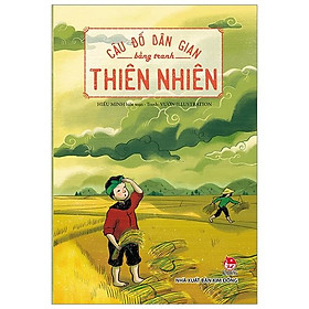Câu Đố Dân Gian Bằng Tranh - Thiên Nhiên