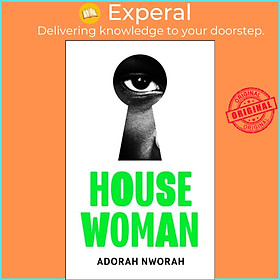 Sách - House Woman by Adorah Nworah (UK edition, hardcover)