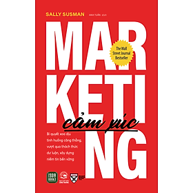 Sách - Marketing Cảm Xúc - Sally Susman