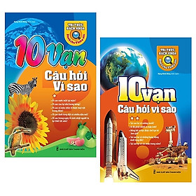 Combo 10 Vạn Câu Hỏi Vì Sao - Tập 1 Và 2 Bộ 2 Tập