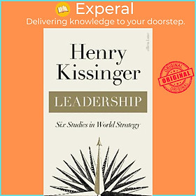 Sách - Leadership : Six Studies in World Strategy by Henry Kissinger (UK edition, hardcover)