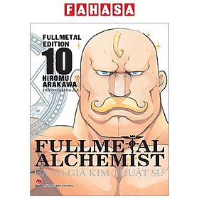 Fullmetal Alchemist - Cang Giả Kim Thuật Sư - Fullmetal Edition - Tập 10 (Tái Bản 2024)