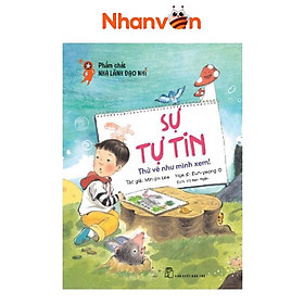 Phẩm Chất Lãnh Đạo Nhí - Sự Tự Tin - Thử Vẽ Như Mình Xem!