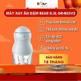 Mua Máy Xay Ăn Dăm Bear Tiện Lợi Thiết Kế 3 Lưỡi Dao Sắc Bén  Chất Liệu Thuỷ Tinh Borosilicat B03V2 - Hàng Chính Hãng