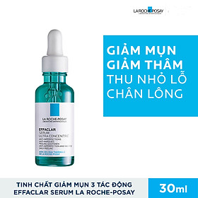 Tinh Chất La Roche-Posay Giảm Mụn 3 Tác Động Effaclar Serum 30ml