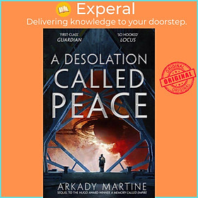 Sách - A Desolation Called Peace by Arkady Martine (UK edition, paperback)