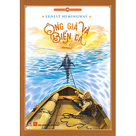 [Download Sách] Ông Già Và Biển Cả (Huy Hoàng)