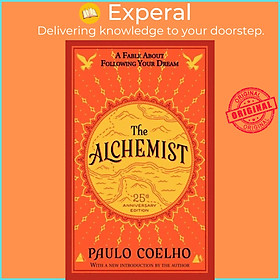 Sách - The Alchemist 25th Anniversary - A Fable About Following Your Dream by Paulo Coelho (paperback)