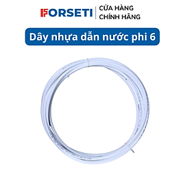 Dây dẫn máy lọc nước - Dây 6, dây 10 dành cho máy lọc nước - Hàng chính hãng